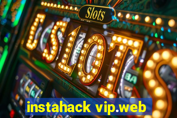 instahack vip.web